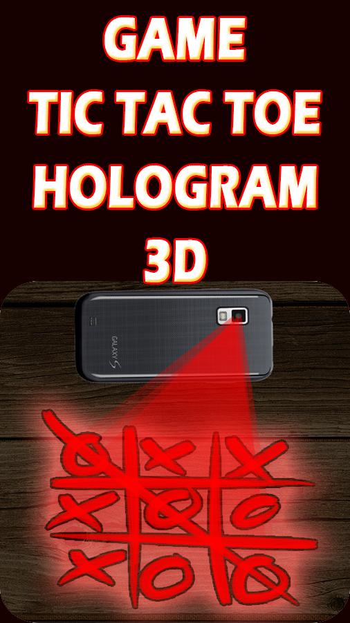 Hologramme Tic Tac Toe Prank