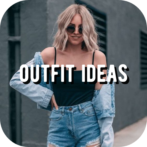 Outfit Ideas