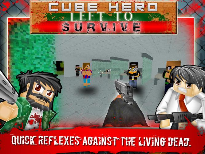 Cube Hero Left To Survive