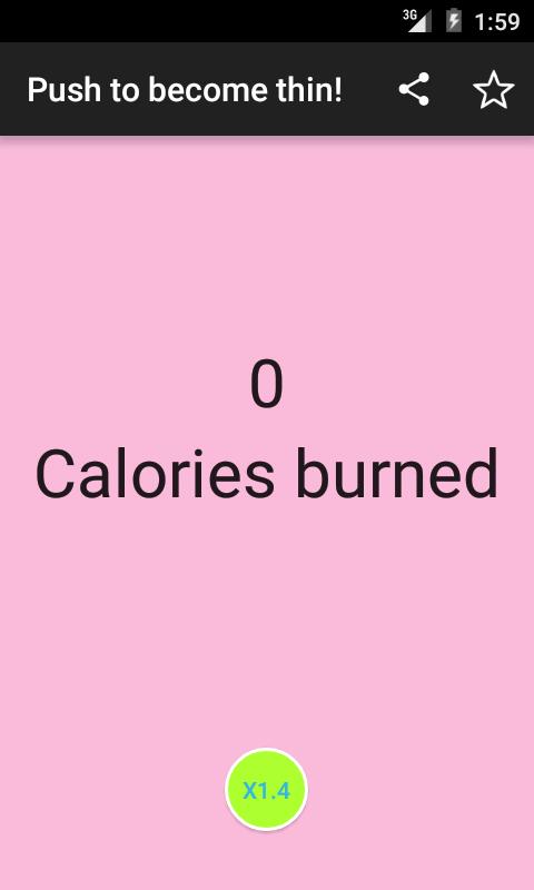 Push to become thin!