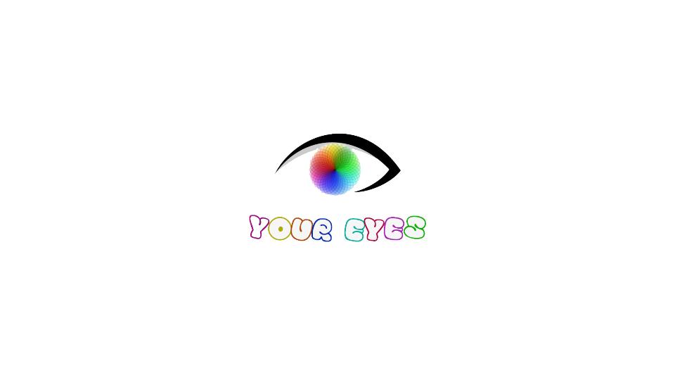Your Eyes