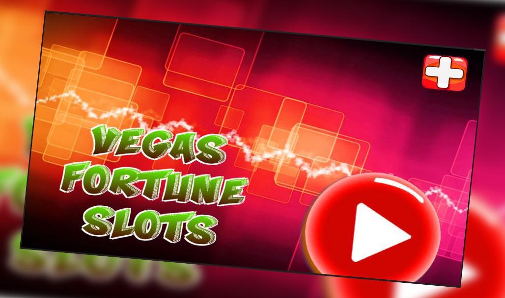 Vegas Fortune Slots 2016